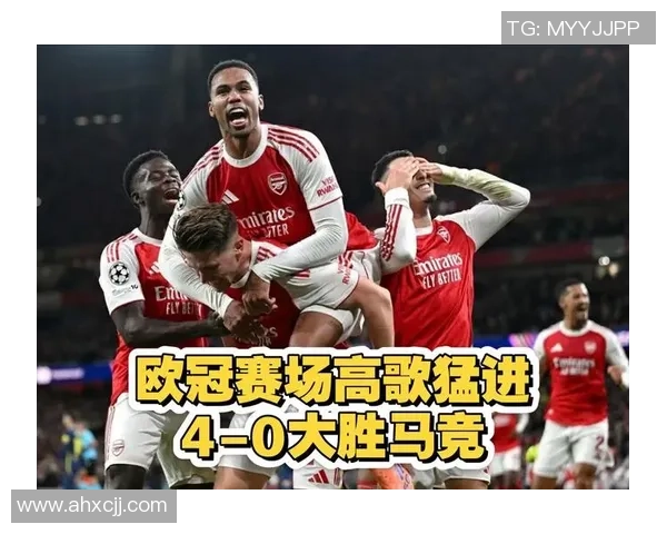 英超激战阿森纳大胜马竞五球狂潮乌龙球引爆全场激情